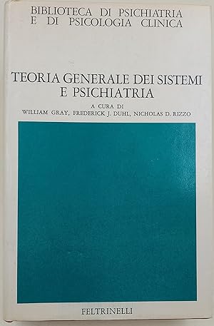 Seller image for Teoria generale dei sistemi e prichiatria for sale by Invito alla Lettura