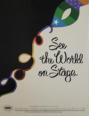 See the World on Stage, International Theatre Festival of Chicago, April 25-May 29,1988.Ê