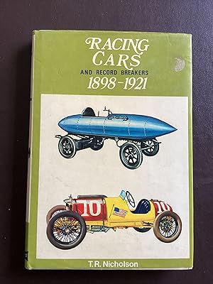 Racing Cars and Record Breakers 1898-1921