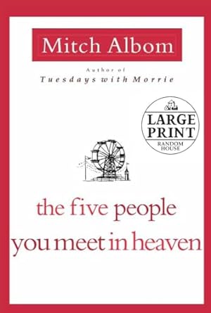 Image du vendeur pour The Five People You Meet in Heaven mis en vente par WeBuyBooks