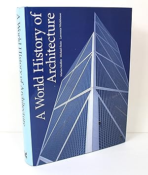 Seller image for A World History of Architecture for sale by Peak Dragon Bookshop 39 Dale Rd Matlock