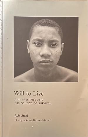 Imagen del vendedor de Will to Live: Aids Therapies and The Politics of Survival a la venta por 32.1  Rare Books + Ephemera, IOBA, ESA