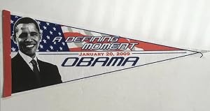 "A Defining Moment, January 20, 2009 Obama Inauguration Pennant