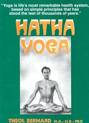 Bild des Verkufers fr Hatha Yoga: The Report of a Personal Experience zum Verkauf von WeBuyBooks