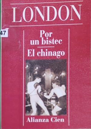 Bild des Verkufers fr Por un bistec El chinago zum Verkauf von Librera Alonso Quijano