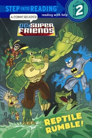 Seller image for Reptile Rumble! (Step into Reading, Step2: Dc Super Friends) for sale by WeBuyBooks