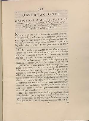 Observaciones dirigidas a averiguar las medidas y pesos corrientes, ó imaginarios, que están en u...