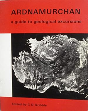 Seller image for Ardnamurchan: A Guide to Geological Excursions for sale by WeBuyBooks