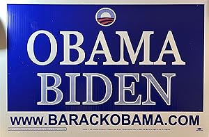 Obama Biden 2008 Presidential Campaign Lawn Sign [2]