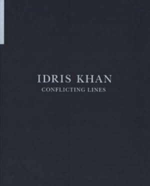 Seller image for Idris Khan - Conflicting Lines for sale by WeBuyBooks