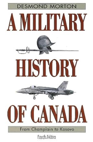 Seller image for A Military History of Canada for sale by WeBuyBooks