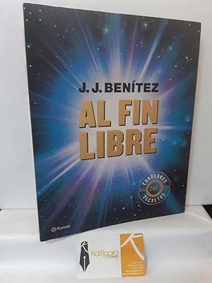 Seller image for AL FIN LIBRE for sale by Librera Kattigara