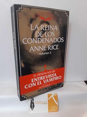 Seller image for LA REINA DE LOS CONDENADOS. CRNICAS VAMPRICAS 3 for sale by Librera Kattigara