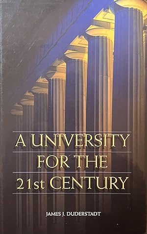 A University for the 21st Century