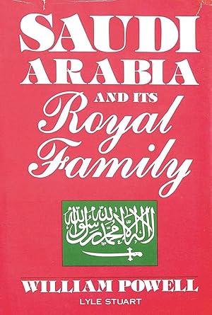 Saudi Arabia and its Royal Family