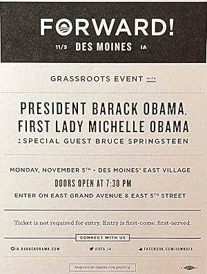 Invitation to a Des Moines IA Campaign Grassroots Event with President Barack Obama, First Lady M...