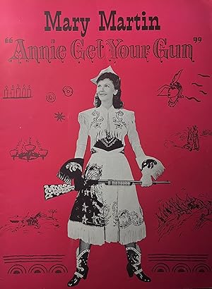 Annie Get Your Gun, with Mary Martin