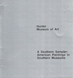 Seller image for A Southern Sampler: American Paintings in Southern Museums for sale by Kenneth Mallory Bookseller ABAA