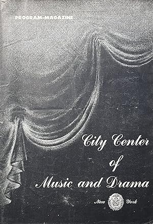 Program/Magazine for City Center of Music and Drama's Production of Ballet Russe de Monte Carlo, ...
