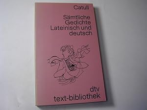 Bild des Verkufers fr Smtliche Gedichte : lateinisch und deutsch zum Verkauf von Antiquariat Fuchseck