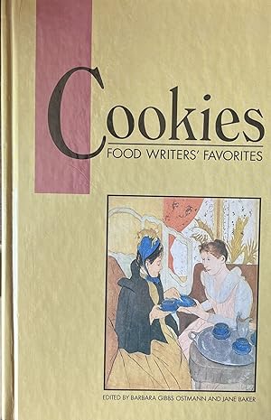 Cookies: Food Writers' Favorites