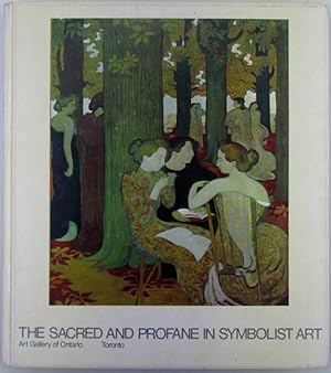 Bild des Verkufers fr The Sacred and the Profane in Symbolist Art zum Verkauf von Mare Booksellers ABAA, IOBA