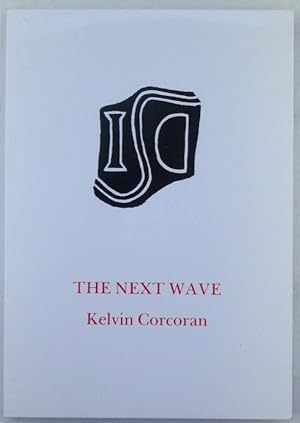 Immagine del venditore per The Next Wave. Poems venduto da Mare Booksellers ABAA, IOBA
