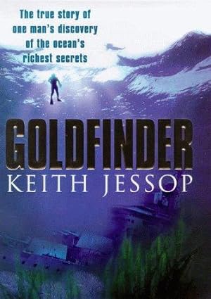 Imagen del vendedor de Goldfinder: A True Story of One Man's Discovery of the Ocean's Richest Secrets a la venta por WeBuyBooks