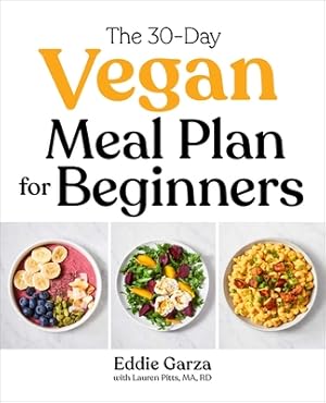 Seller image for The 30-Day Vegan Meal Plan for Beginners (Paperback or Softback) for sale by BargainBookStores