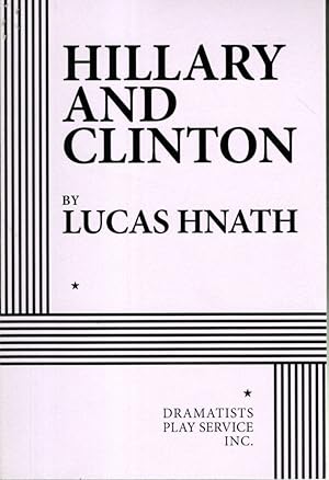 Immagine del venditore per Hillary and Clinton venduto da Dorley House Books, Inc.