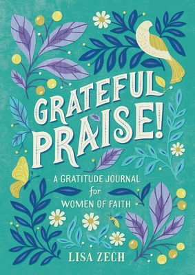 Imagen del vendedor de Grateful Praise!: A Gratitude Journal for Women of Faith (Paperback or Softback) a la venta por BargainBookStores
