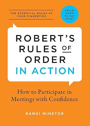 Bild des Verkufers fr Robert s Rules of Order in Action: How to Participate in Meetings with Confidence zum Verkauf von moluna