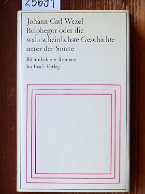 Bild des Verkufers fr Belphegor oder die wahrscheinlichste Geschichte unter der Sonne. Hrsg. von Hubert Gersch.- 1-3. Tsd. zum Verkauf von Michael Fehlauer - Antiquariat