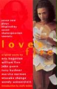 Seller image for Love's Fire: Seven New Plays Inspired By Seven Shakespearean Sonnets for sale by moluna