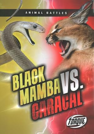 Imagen del vendedor de Black Mamba vs. Caracal a la venta por GreatBookPrices