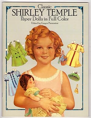 Classic Shirley Temple: Paper Dolls in Full Color