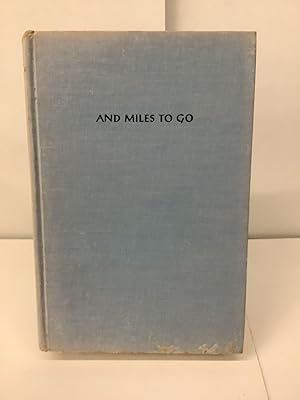 And Miles to Go; The Biography of a Great Arabian Horse, Witez II