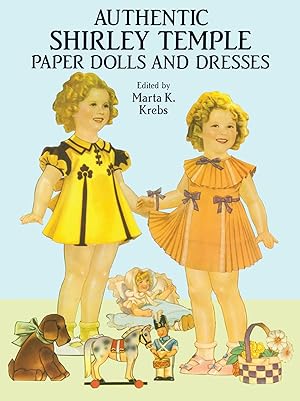 Authentic Shirley Temple: Paper Dolls and Dresses