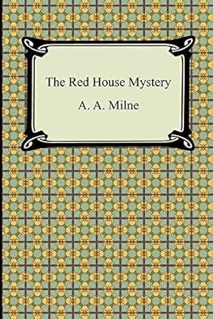 Seller image for The Red House Mystery for sale by WeBuyBooks