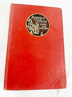 Seller image for Brewster's Millions by Greaves, Richard P 1903 HC for sale by Miki Store