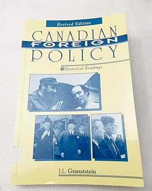 Imagen del vendedor de Canadian Foreign Policy: Historical Readings PB 1993 by Granatstein, J. L. a la venta por Miki Store