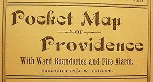 Imagen del vendedor de Pocket Map / Of / Providence / With Ward Boundaries And Fire Alarm / Published By J.W. Phillips [cover.title] a la venta por Watermark West Rare Books