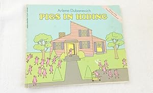 Seller image for Pigs in Hiding by Arlene Dubanevich 1983, Pb for sale by Miki Store