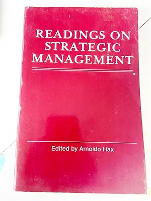 Image du vendeur pour Readings on Strategic Management by Hax, Arnoldo PB 1984 mis en vente par Miki Store