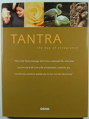 Imagen del vendedor de Tantra: The Way of Acceptance a la venta por Kazoo Books LLC