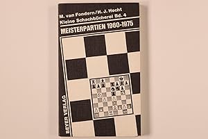 Bild des Verkufers fr MEISTERPARTIEN. 1960 - 1975 zum Verkauf von INFINIBU KG