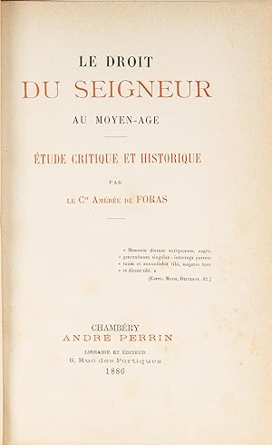 Bild des Verkufers fr Le Droit du Seigneur au Moyen-Age: Etude Critique et Historique zum Verkauf von The Lawbook Exchange, Ltd., ABAA  ILAB