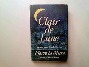 Seller image for Clair De Lune for sale by Goldstone Rare Books