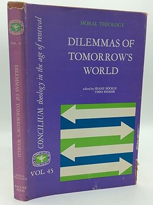 Immagine del venditore per DILEMMAS OF TOMORROW'S WORLD (Moral Theology) venduto da Kubik Fine Books Ltd., ABAA