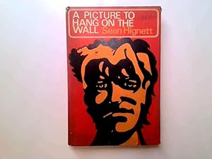 Image du vendeur pour A Picture to Hang on the Wall mis en vente par Goldstone Rare Books